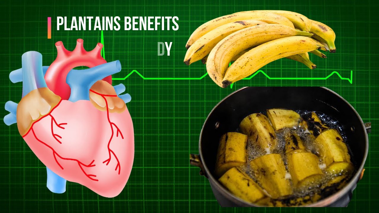 Plantains Nutrition Benefits To The Body YouTube
