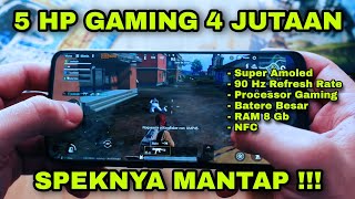 5 Rekomendasi Hp Gaming 4 Jutaan Terbaik November 2020