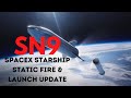 SpaceX Starship SN9 Launch Update &amp; Static Fire Test | SpaceX News #SN9 #SN9LaunchDate