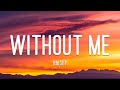 Eminem - Without Me (Lyrics)