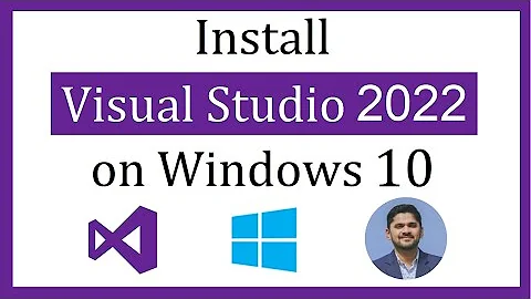 How to install Visual Studio 2022 on Windows 10