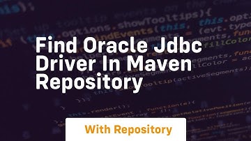 find oracle jdbc driver in maven repository