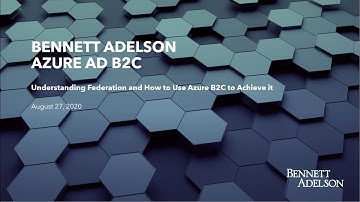 Leveraging Azure Active Directory B2C