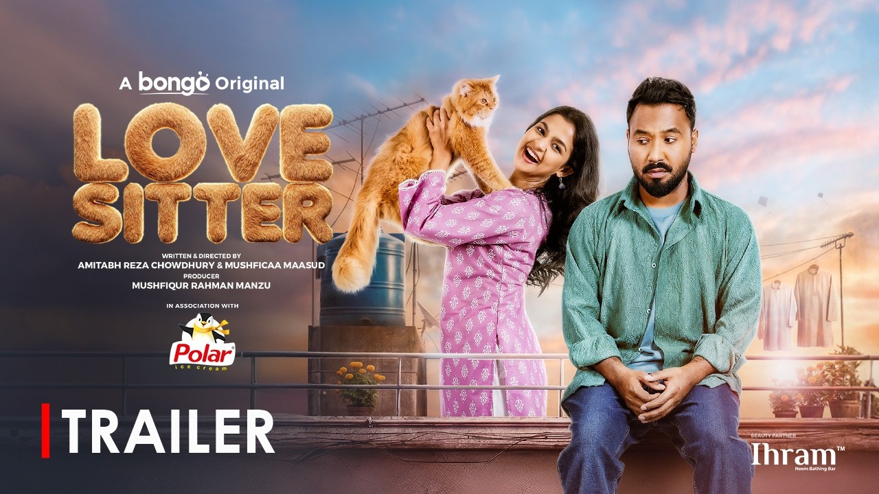 Love Sitter | Official Trailer | Ziaul Hoque Polash | Sadia Ayman | Eid Special Bangla WEB Film 2026