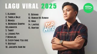 TOP HITS 2025 🎶 | LAGU VIRAL TIKTOK \u0026 SPOTIFY 🎧 MUSIK TEMAN KERJA