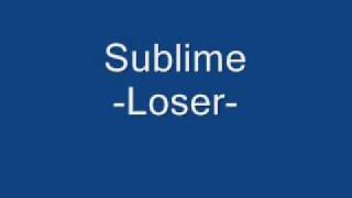 Watch Sublime Loser video