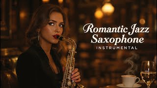 Música Jazz Suave y Emotiva 🎷 Canciones Instrumentales de Amor con Saxofón