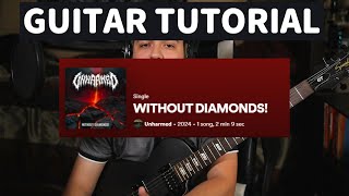 Without Diamonds - Unharmed (Guitar Tutorial)