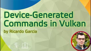 Device-Generated Commands in Vulkan