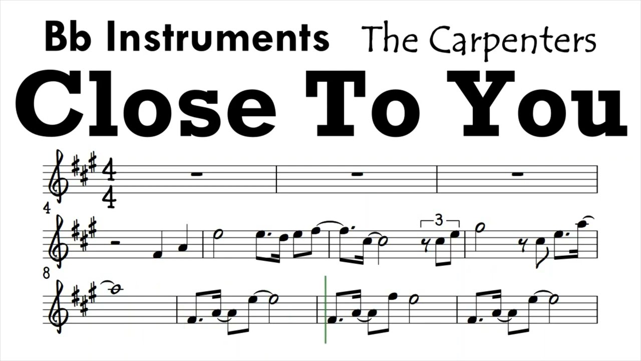 Close To You Bb Instruments Original Version Sheet Music Backing Track Play Along Partitura
