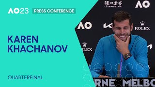 Karen Khachanov Press Conference | Australian Open 2023 Quarterfinal
