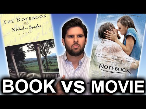 The Notebook - Book vs. Movie