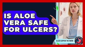 Is Aloe Vera Safe For Ulcers? - Ulcer Support Network