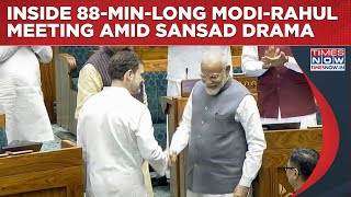 Famous Rahul Gandhi Meets PM Modi, HM Shah Amid Big Sansad Drama| Inside Details Of 88-Minute-Long Talks Profile