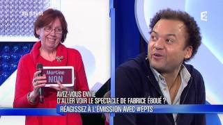 Une téléspectatrice à Fabrice Eboué "J'aime pas votre humour" - #EPTS - 25/02/2014