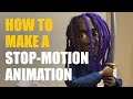 The Full Stop-motion Animation Process