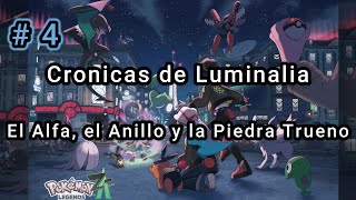 Pokemon Leyendas Z A Cap 4  Cronicas de Luminalia   El Alfa, el Anillo y la Piedra Trueno