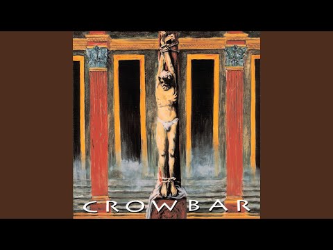 Crowbar (2) — High Rate Extinction