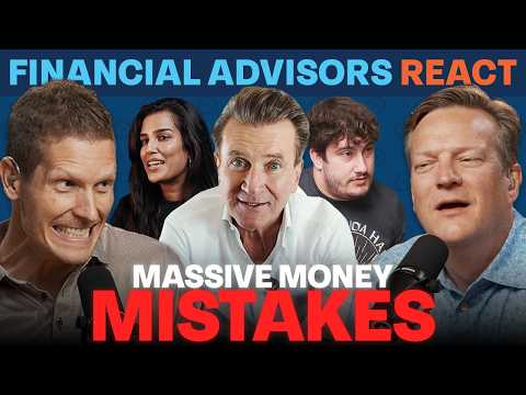 Financial Advisors React to MASSIVE Money Mistakes