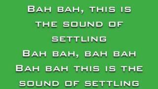 Video thumbnail of "Death Cab For Cutie - The Sound Of Settling Lyrics"