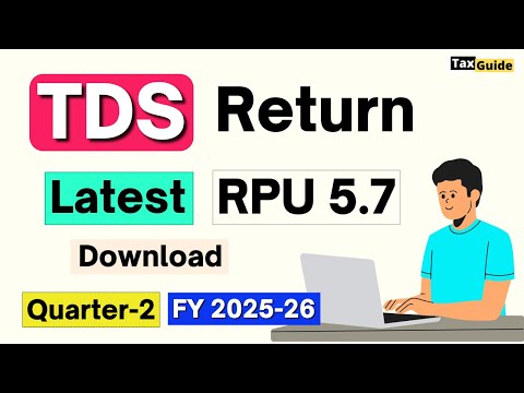 TDS-TCS Return Free RPU Download 2025 | How to Download TDS Return RPU Utility | TDS RPU 5.7 2025-26