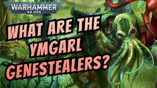 Tyranid Ymgarl Genestealers | Warhammer 40k Lore