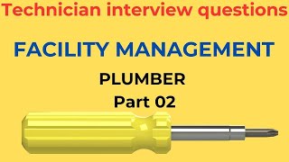 Plumber Interview Questions in Facility Management Companies