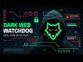 Ghost Watchdog v1.0 - The Ultimate Domain Seizure & Dark Web Monitor (Sigma Cyber Ghost)