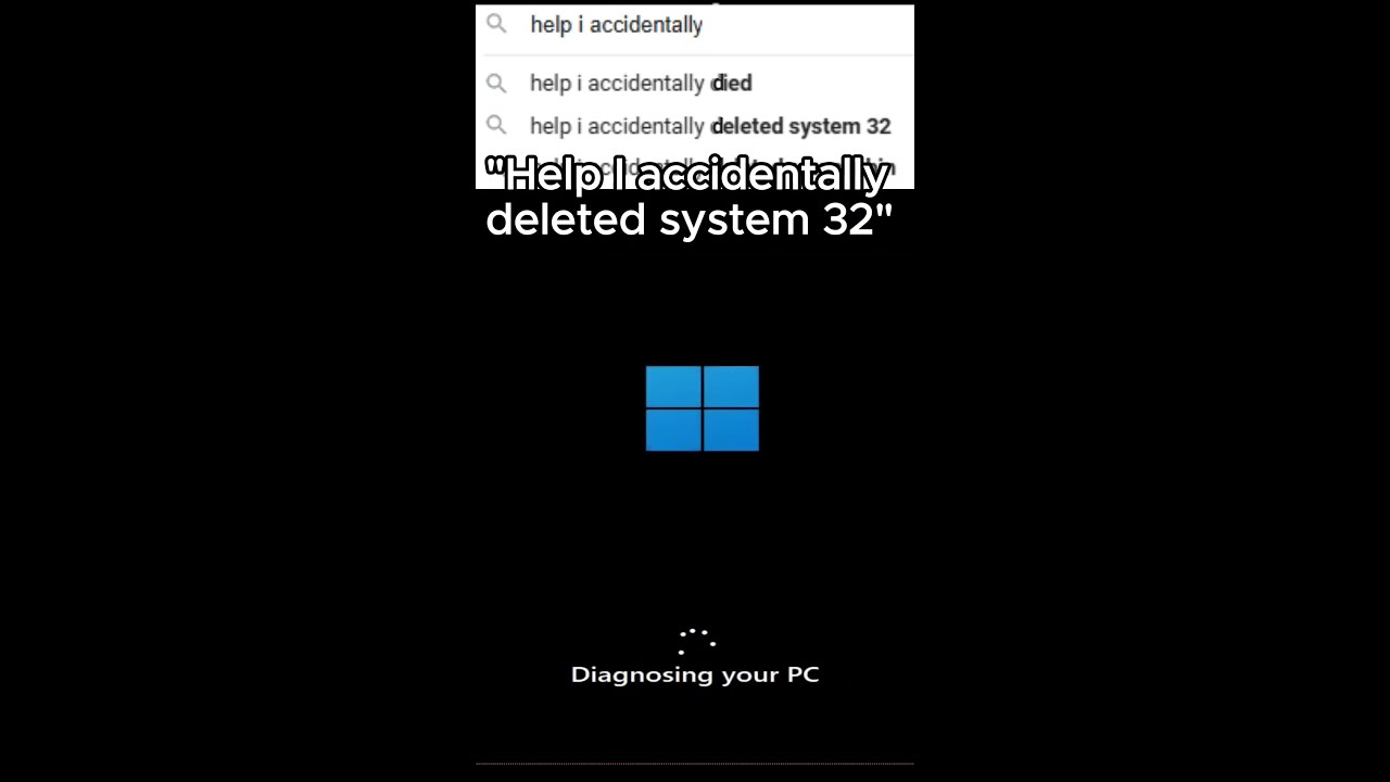  Help I Accidentally Deleted System 32