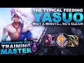 THE TYPICAL FEEDING YASUO? OR WAIT... HE'S CLEAN! | League of Legends