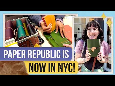 Paper Republic Embassy in NYC! Customizing a Journal.