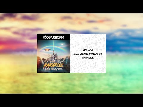 W&W x Sub Zero Project - Paradise