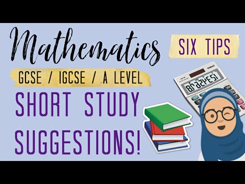 How to Study Maths for any Exam Board! | iGCSE / GCSE / A Levels | Study Tips + Advice