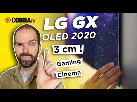 COBRA TV : LG OLED TV 4K GX 2020, 3 cm de bonheur ! nouvelle gamme gaming et cinema, CX GX WX