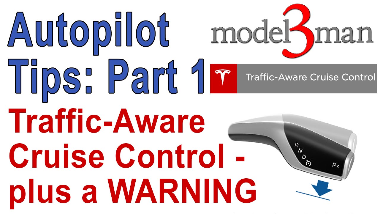 traffic aware cruise control vs autopilot