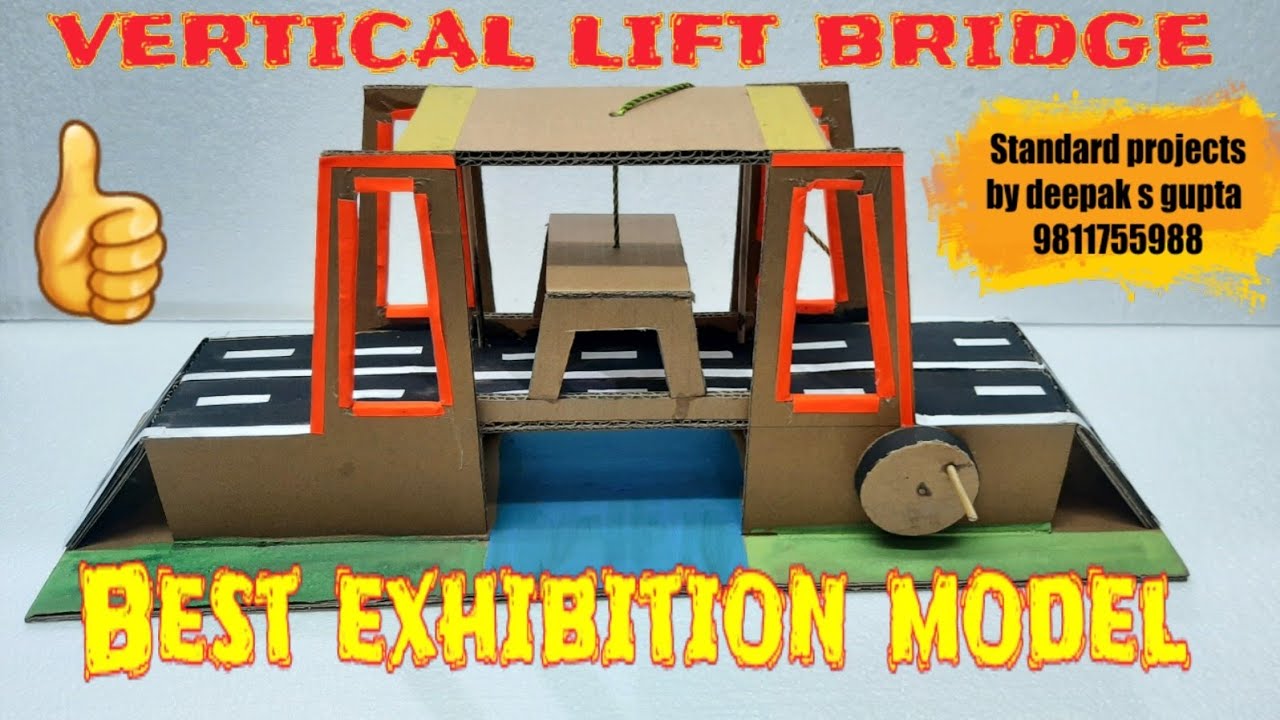 science project new vertical lift bridge working model 