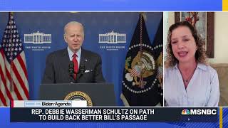 Wasserman Schultz on MSNBC: Final Build Back Better Act will help millions of seniors and families.