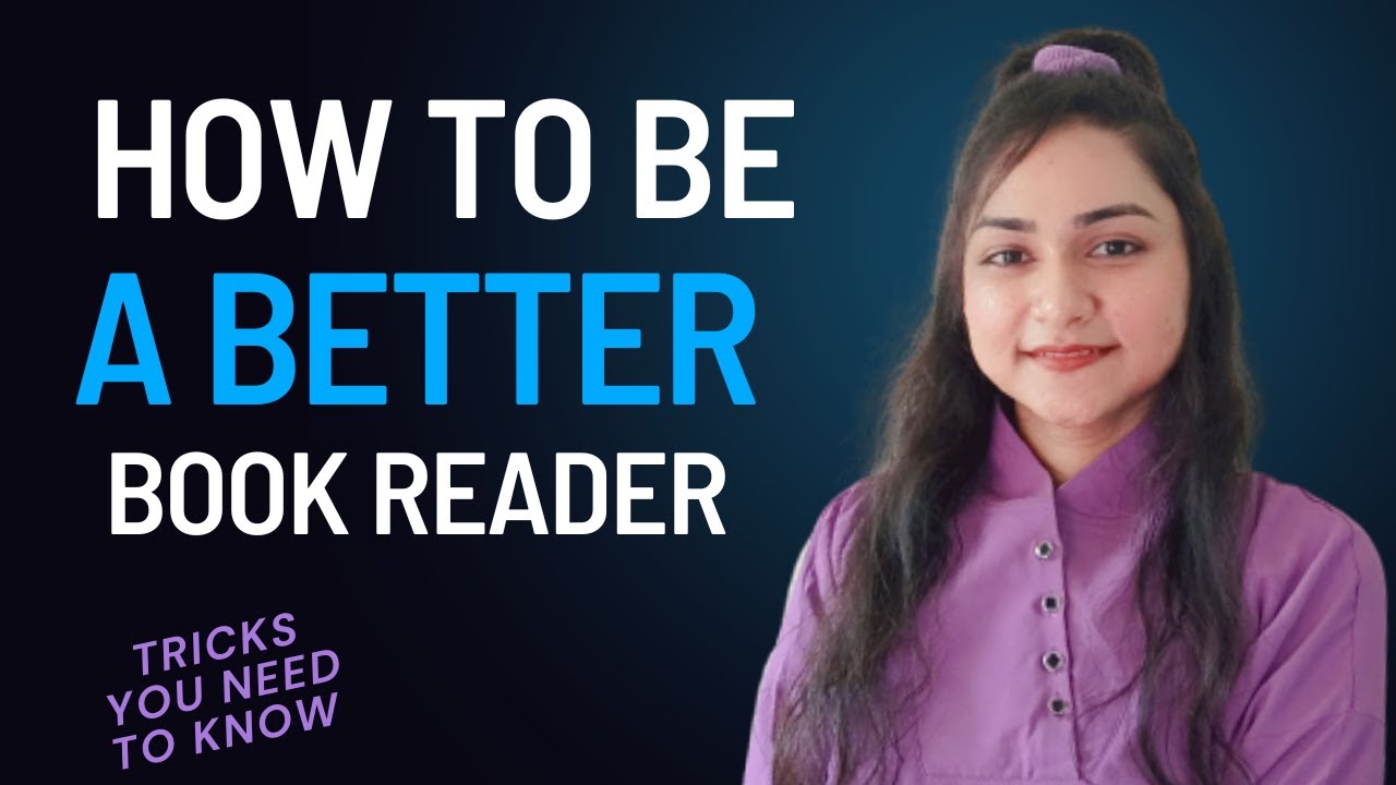 How To Become A Better Book Reader|| Guide For Beginner ||Jaya ...