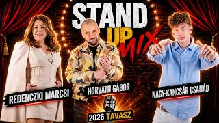STAND UP COMEDY LIVE MIX 2026 TAVASZ 3. RÉSZ (Redenczki Marcsi, Horváth Gábor, Nagy-Kancsár Csanád)