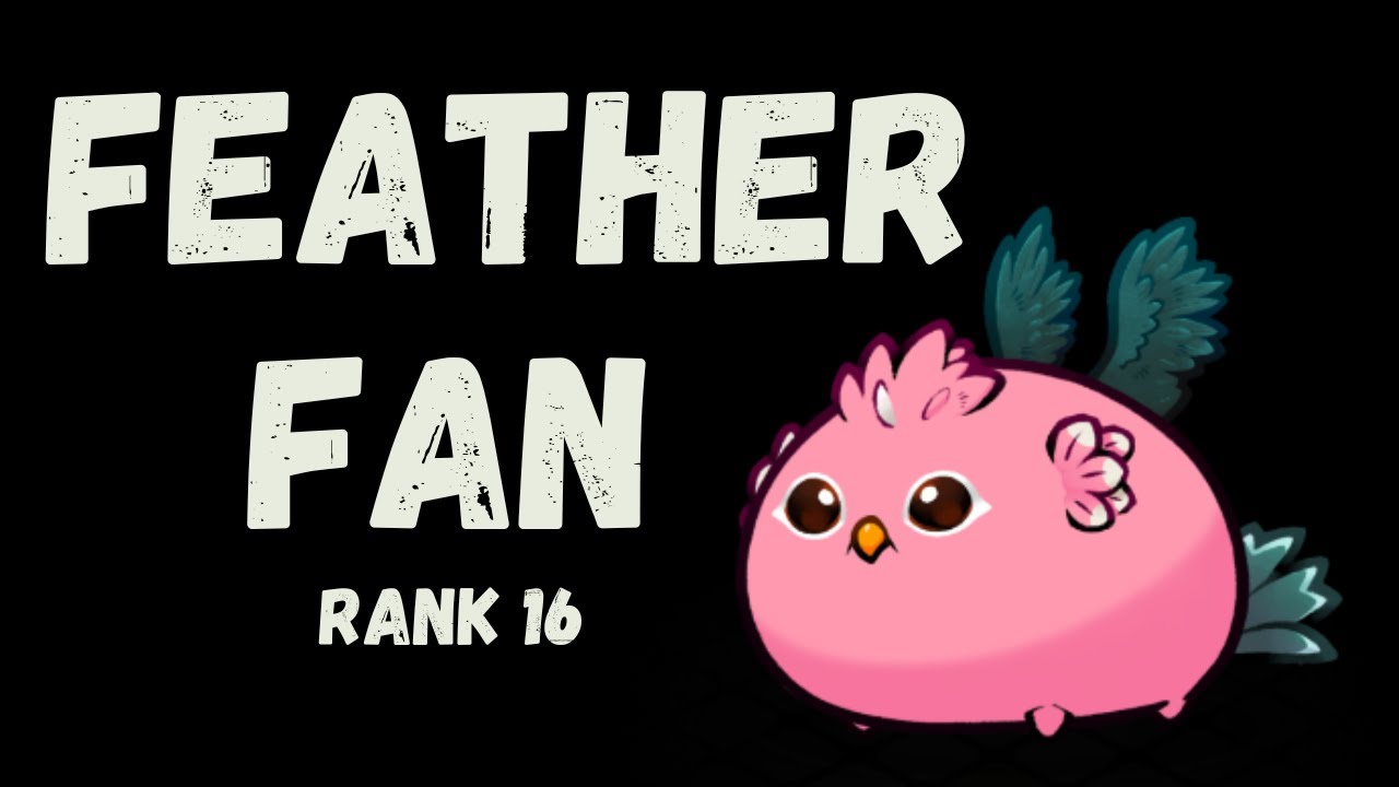RANK 16 FEATHER FAN | AXIE ORIGIN SEASON 0 META ft. Chato | AxiePros