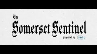 Somerset Weekly Wrap Up - Ep. 70