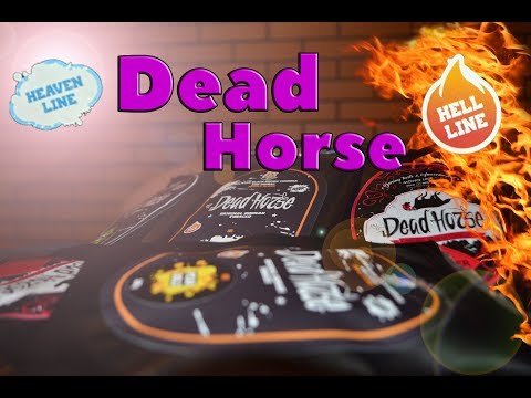 Dead Horse - новые линейки Hell и Heaven. Крепче Танжа?