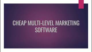 Cheap MLM Software, Affordable MLM Software , Lost Cost MLM  Software✅