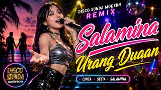 SALAMINA URANG DUAAN | POP SUNDA MODERN REMIX VIRAL 2026