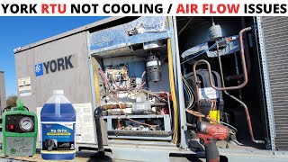 HVAC Service Call: York RTU Not Cooling (Package Unit Air Flow Issues) Low Superheat/High Subcooling