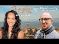 Changing course with maya adam episode 2 barry sonnenfeld