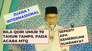 Juara 1 Internasional: Merdunya suara Qori'  umur 70 Tahun