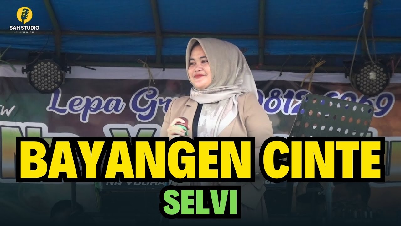 Lagu Alas Cover Terbaru - Bayangen Cinte - Selvi