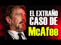 La Historia De John McAfee - Hacker Tales