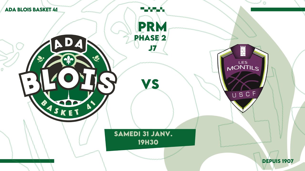 MATCH ADA BLOIS BASKET 41 - USCF LES MONTILS // PHASE 2 J7 - PRE REGIONALE -  CVL  🏠